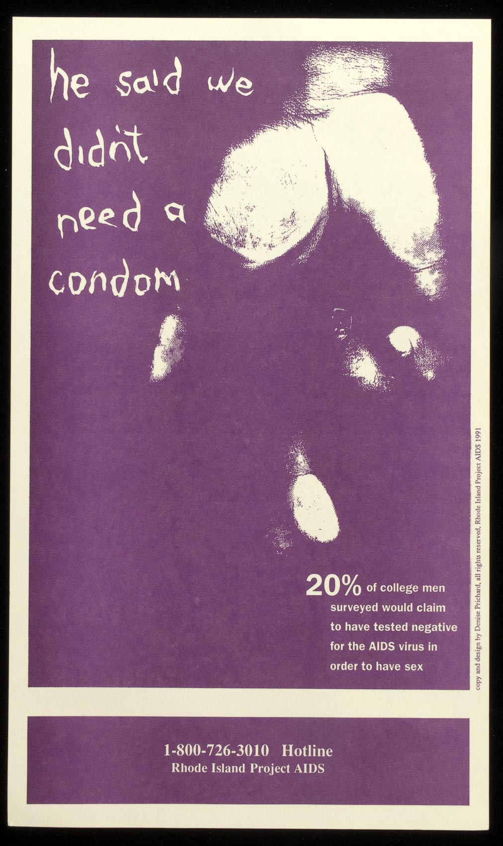 He Said We Didnt Need A Condom Aids Education Posters